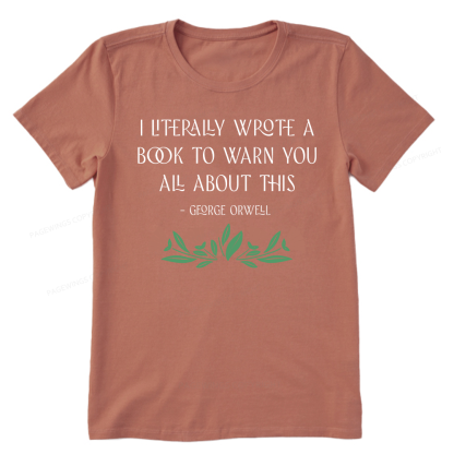 Pagewings I Literally Wrote A Book To Warn You All About This Unisex Classic T-shirt