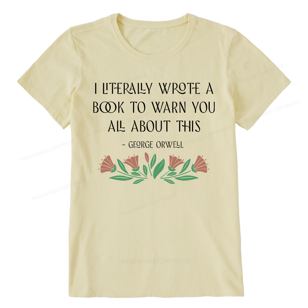 Pagewings I Literally Wrote A Book To Warn You All About This Unisex Classic T-shirt