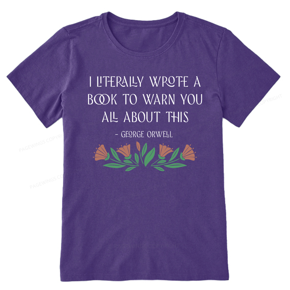 Pagewings I Literally Wrote A Book To Warn You All About This Unisex Classic T-shirt