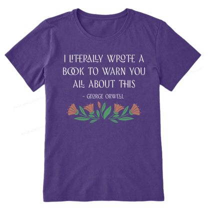 Pagewings I Literally Wrote A Book To Warn You All About This Unisex Classic T-shirt