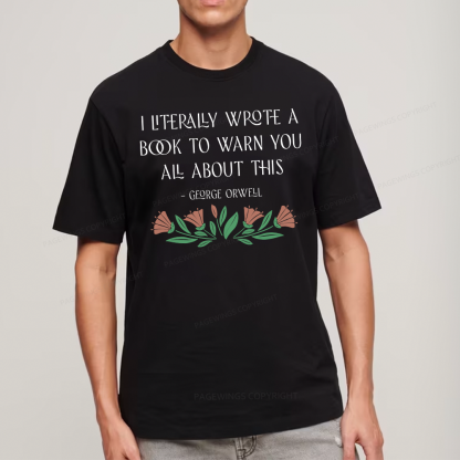 Pagewings I Literally Wrote A Book To Warn You All About This Unisex Classic T-shirt