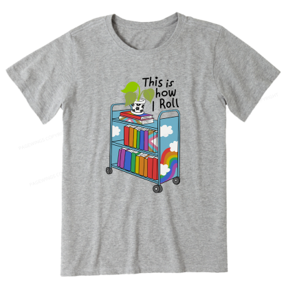 Pagewings This Is How I Roll Unisex Classic T-shirt
