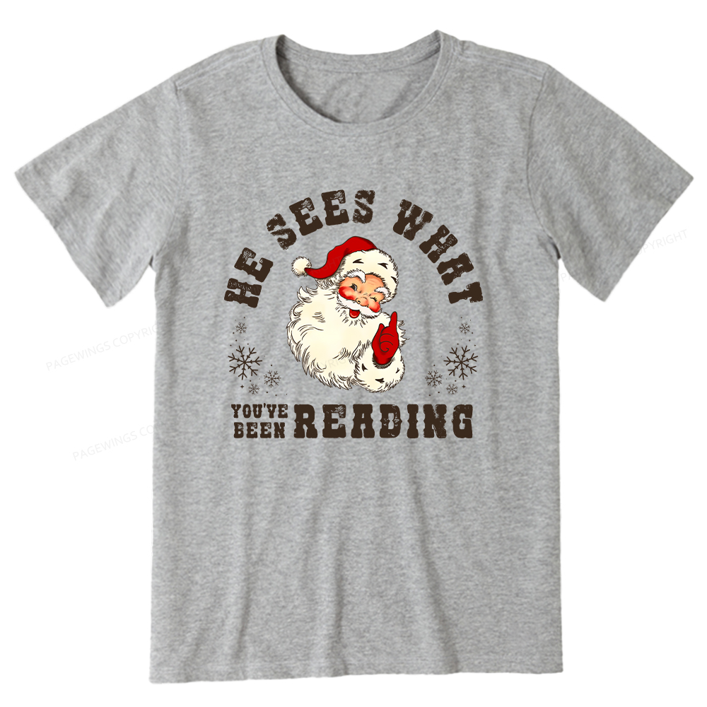 Pagewings He Sees What You've Been Reading Unisex Classic T-shirt