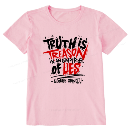Pagewings Truth Is Treason In An Empire Of Lies Unisex Classic T-shirt
