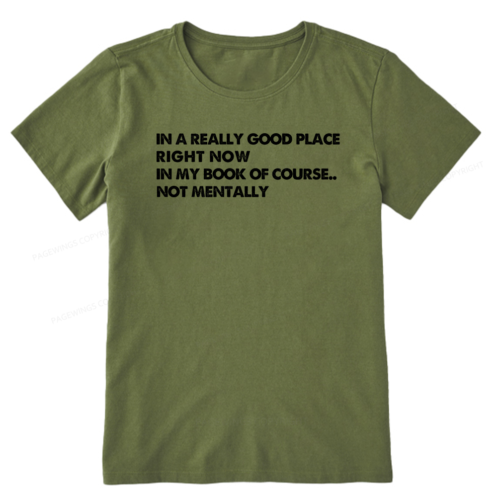 Pagewings In A Really Good Place Right Now Unisex Classic T-shirt