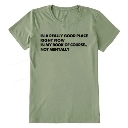 Pagewings In A Really Good Place Right Now Unisex Classic T-shirt