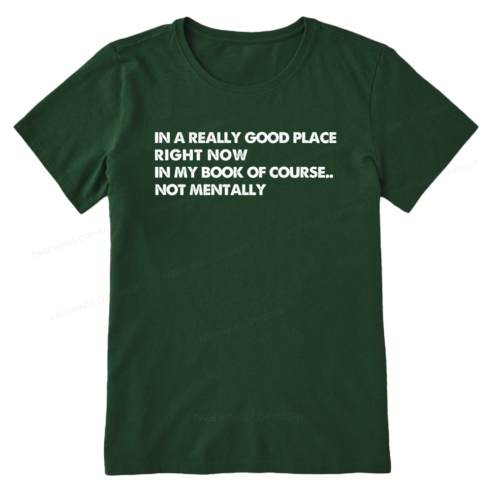 Pagewings In A Really Good Place Right Now Unisex Classic T-shirt