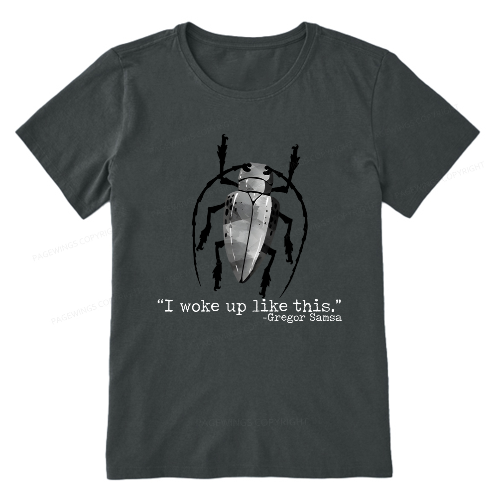 Pagewings I Woke Up Like This Unisex Classic T-shirt