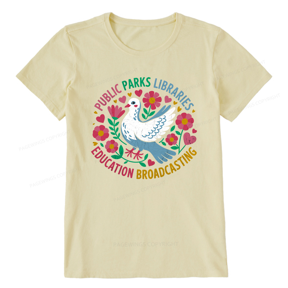 Pagewings Public Parks Libraries Education Broadcasting Unisex Classic T-shirt