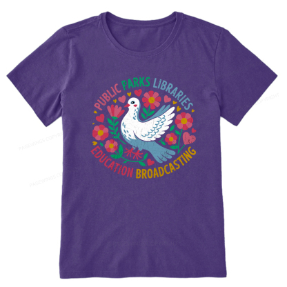 Pagewings Public Parks Libraries Education Broadcasting Unisex Classic T-shirt