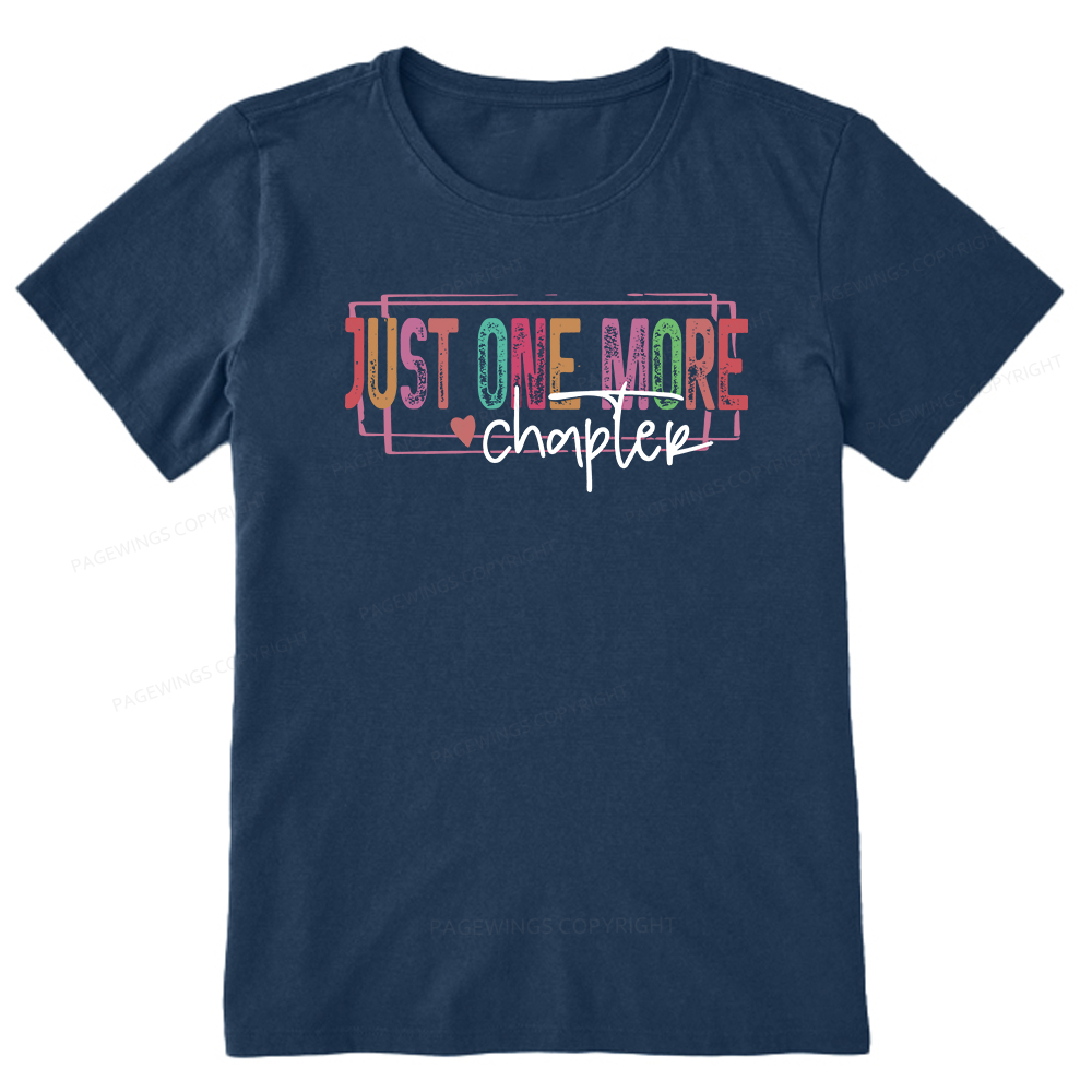 Pagewings Just One More Chapter Unisex Classic T-shirt