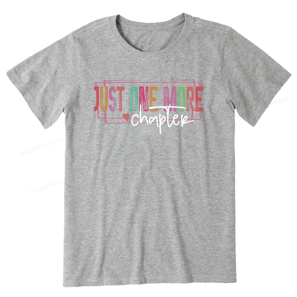 Pagewings Just One More Chapter Unisex Classic T-shirt