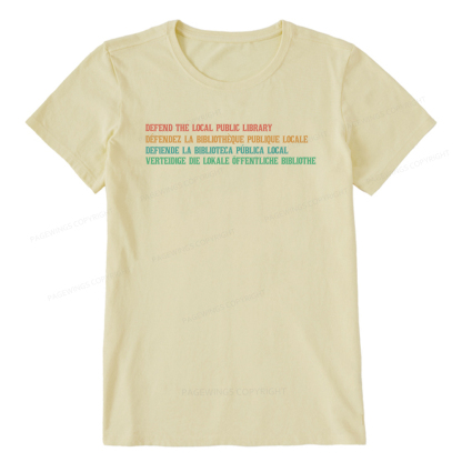 Pagewings Defend the Local Public Library Unisex Classic T-shirt