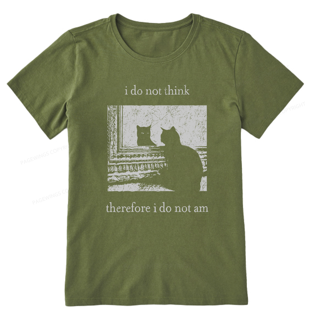 Pagewings I Do Not Think Therefore I Do Not Am Unisex Classic T-shirt