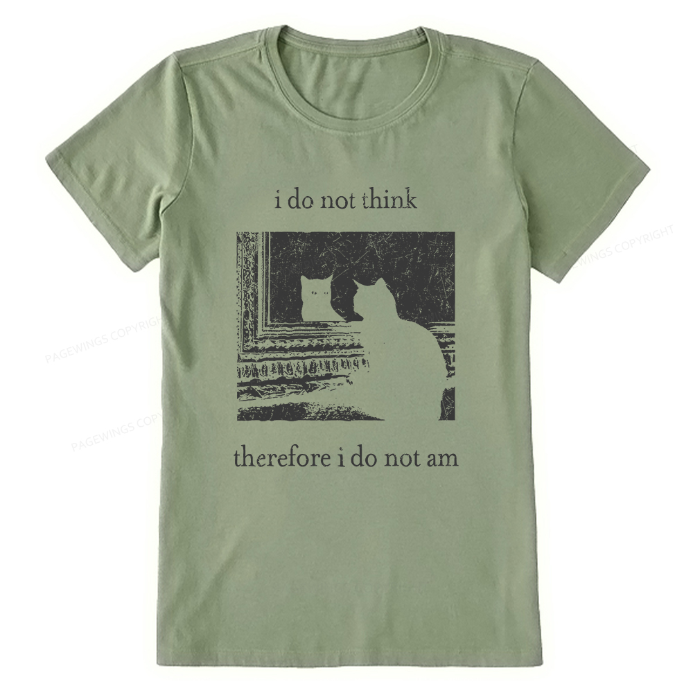 Pagewings I Do Not Think Therefore I Do Not Am Unisex Classic T-shirt