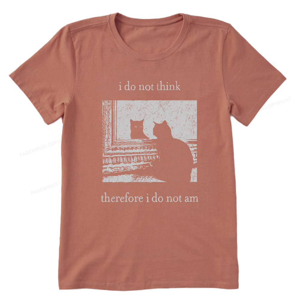 Pagewings I Do Not Think Therefore I Do Not Am Unisex Classic T-shirt