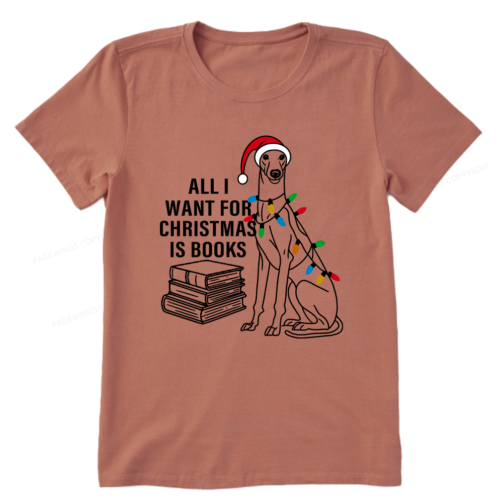 Pagewings All I Want For Christmas Is Books and Dogs Unisex Classic T-shirt