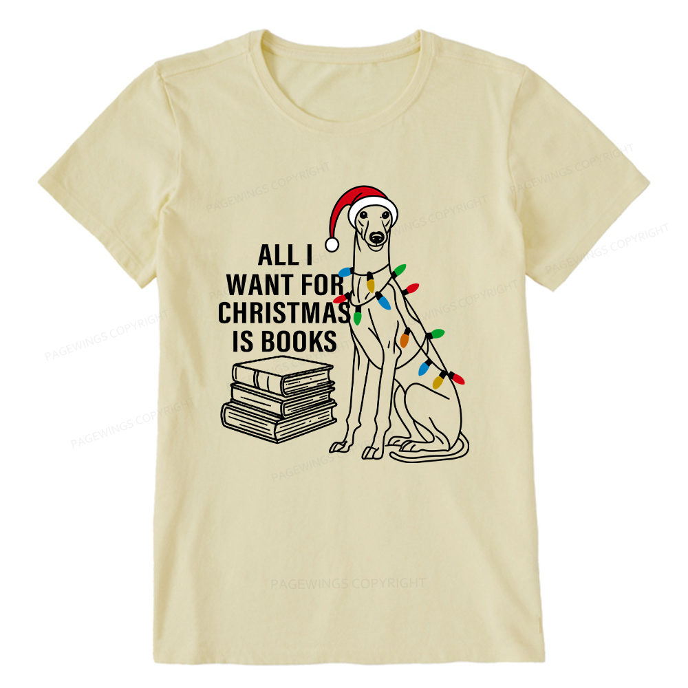 Pagewings All I Want For Christmas Is Books and Dogs Unisex Classic T-shirt