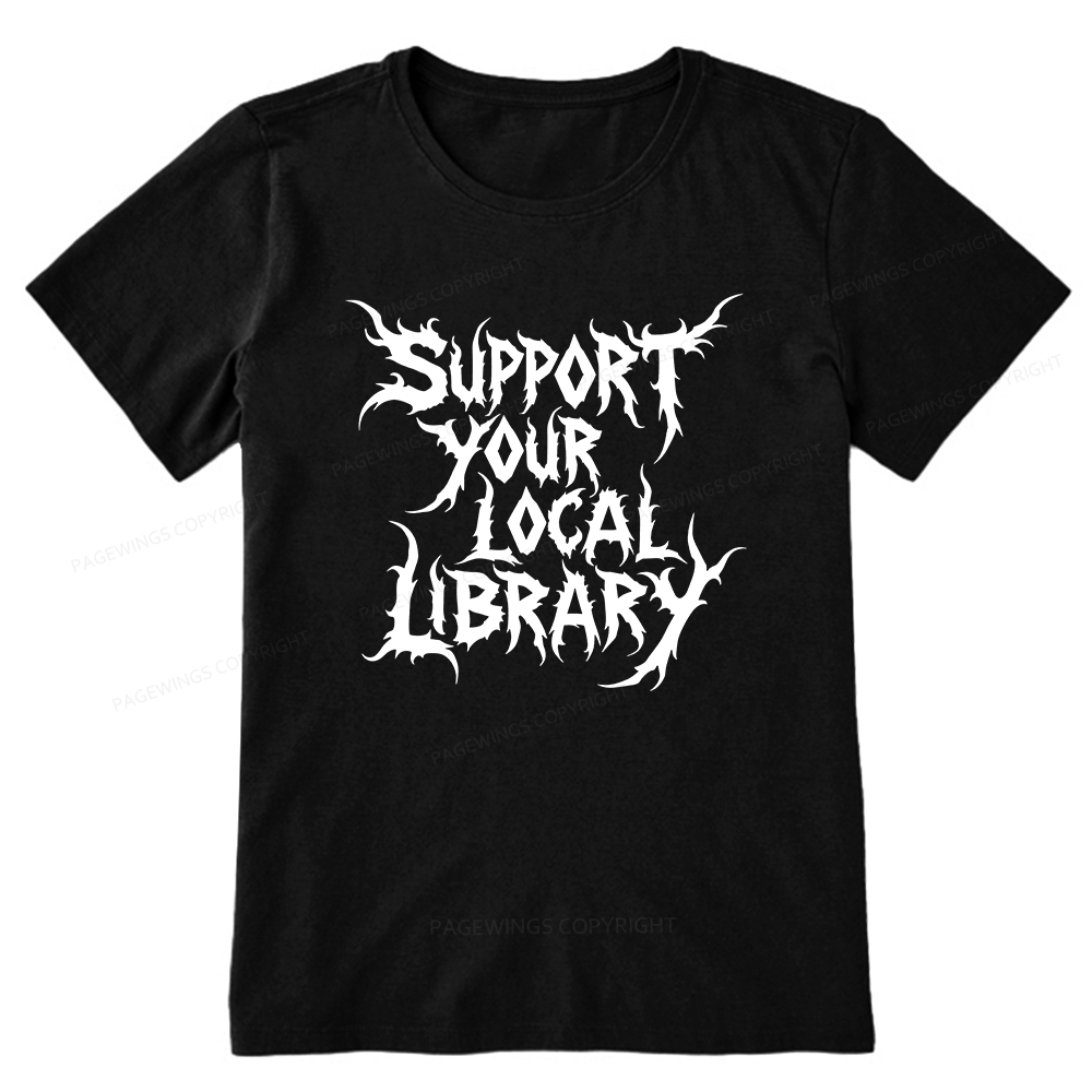 Pagewings Support Your Local Library Unisex Classic T-shirt