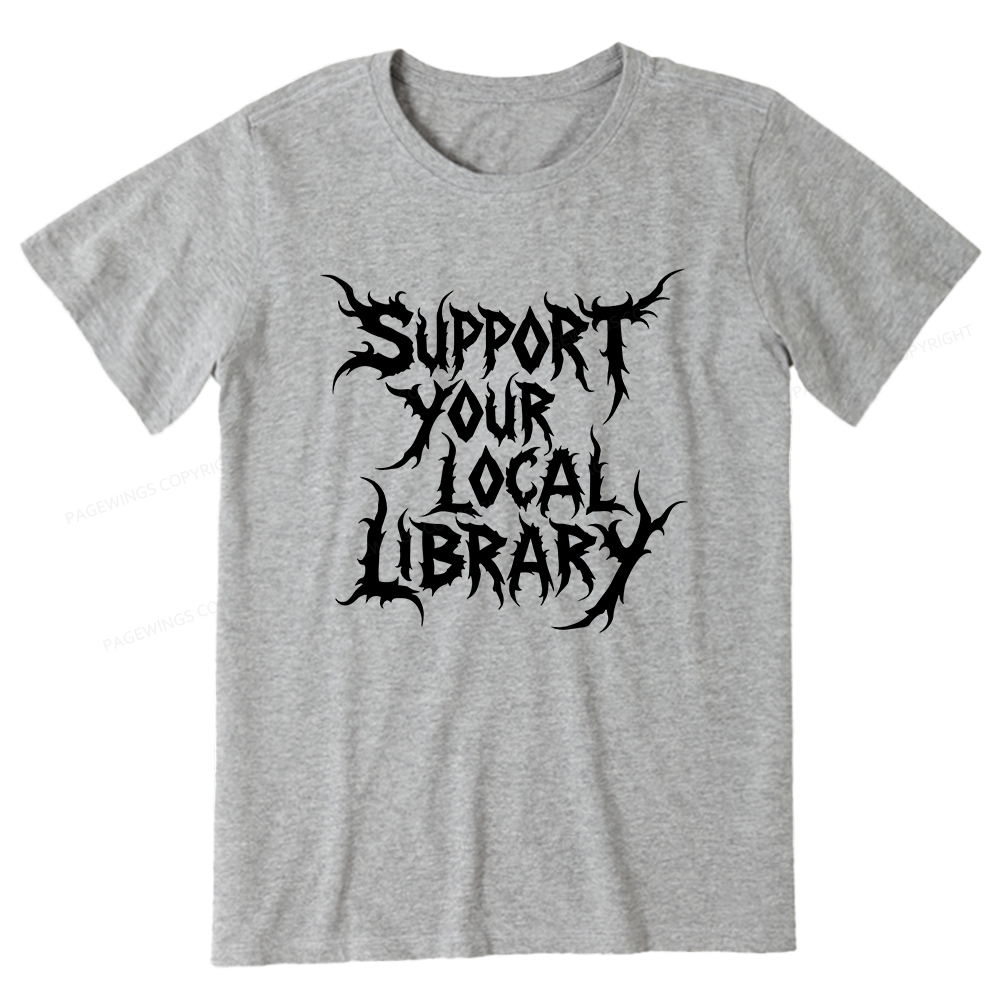 Pagewings Support Your Local Library Unisex Classic T-shirt
