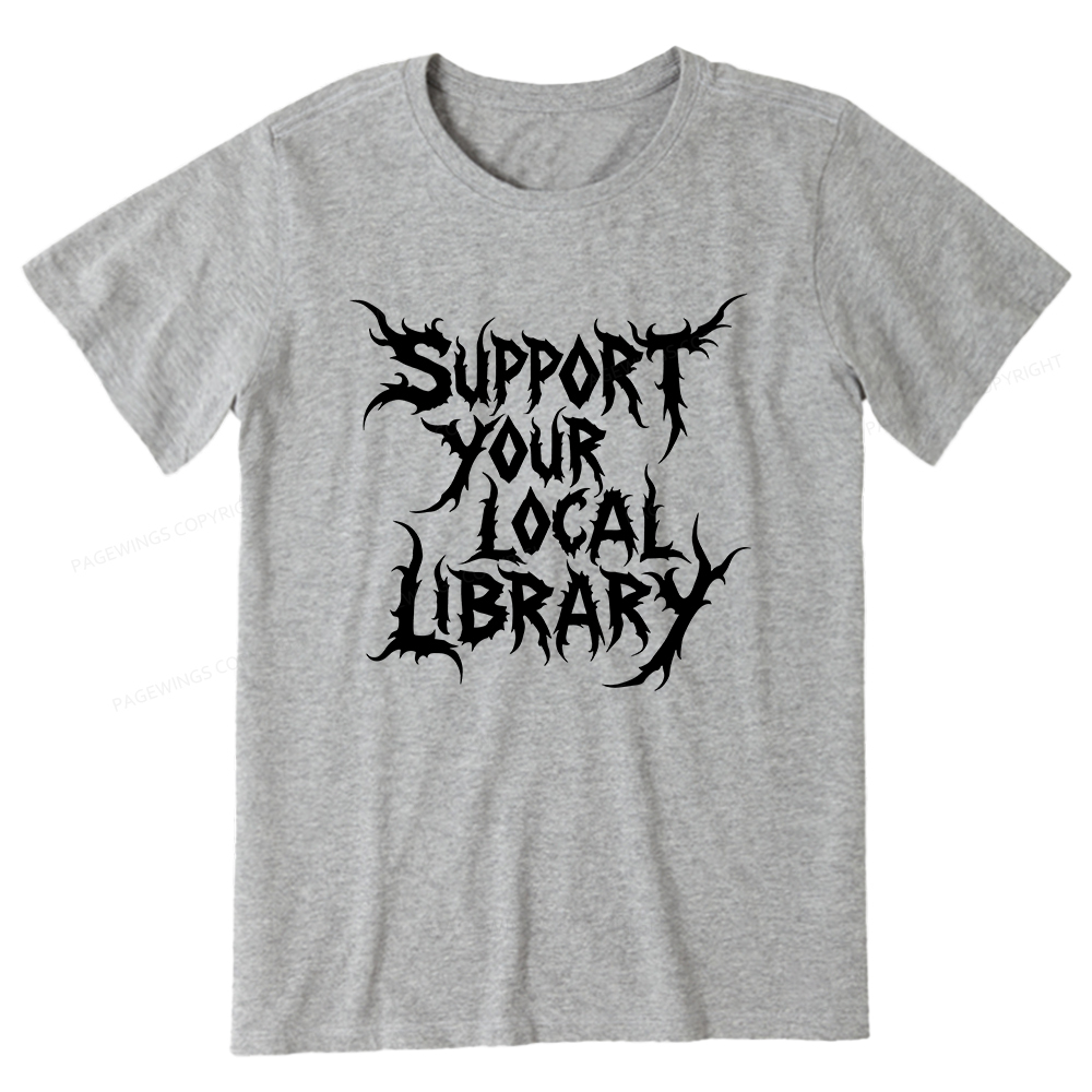 Pagewings Support Your Local Library Unisex Classic T-shirt