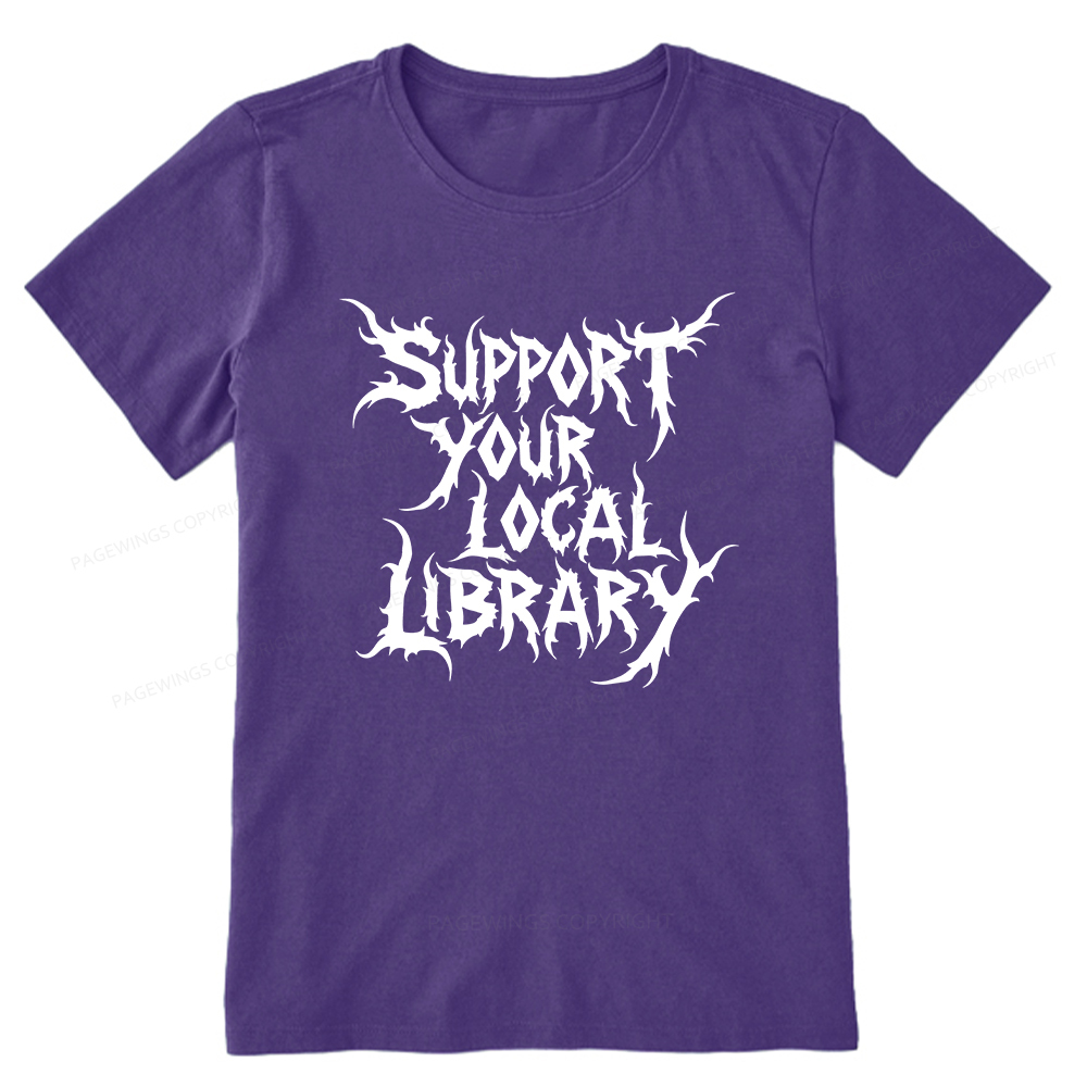 Pagewings Support Your Local Library Unisex Classic T-shirt