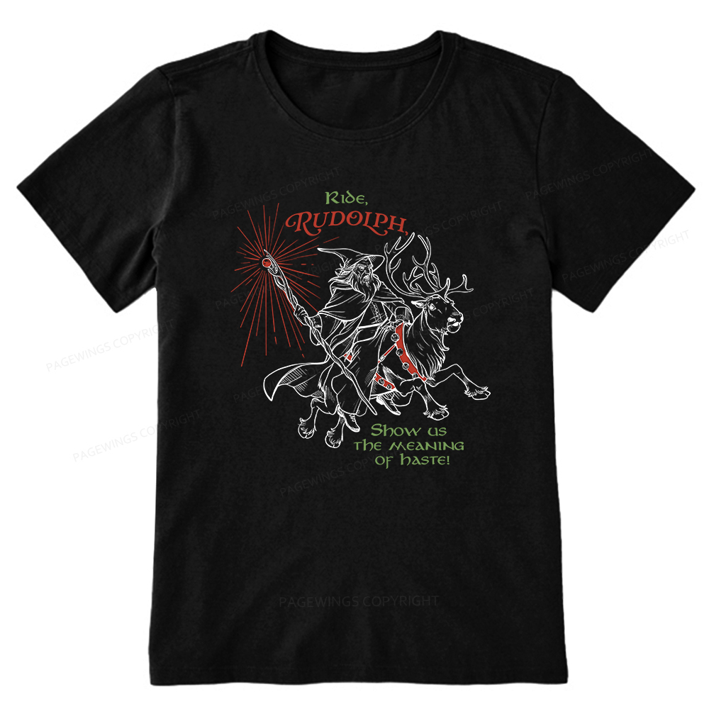 Pagewings Funny Christmas Show Us The Meaning Of Haste Unisex Classic T-shirt