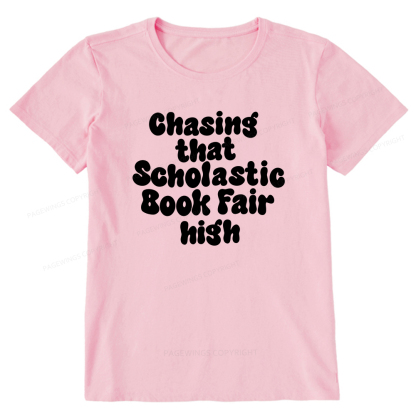 Pagewings Chasing That Scholastic Book Fair High Unisex Classic T-shirt