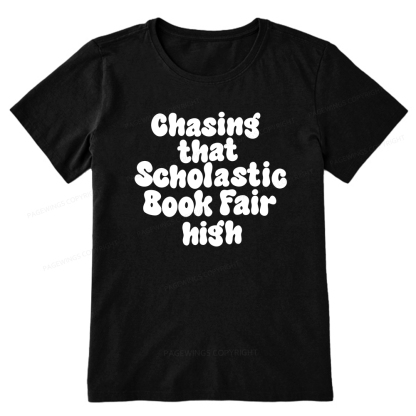 Pagewings Chasing That Scholastic Book Fair High Unisex Classic T-shirt