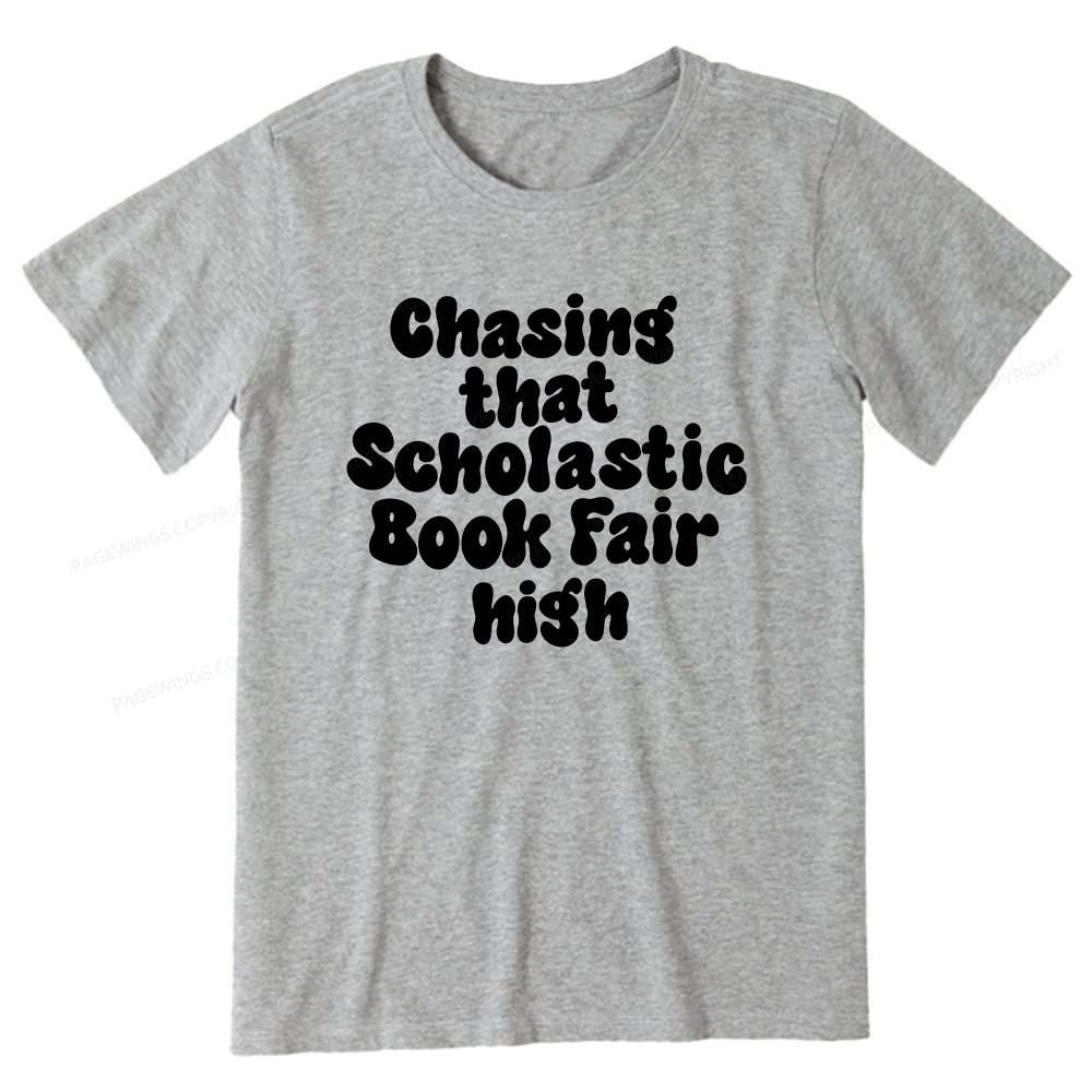 Pagewings Chasing That Scholastic Book Fair High Unisex Classic T-shirt