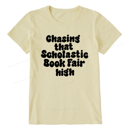 Pagewings Chasing That Scholastic Book Fair High Unisex Classic T-shirt