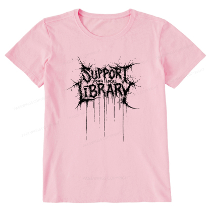 Pagewings Support Your Local Library Unisex Classic T-shirt