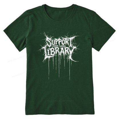 Pagewings Support Your Local Library Unisex Classic T-shirt