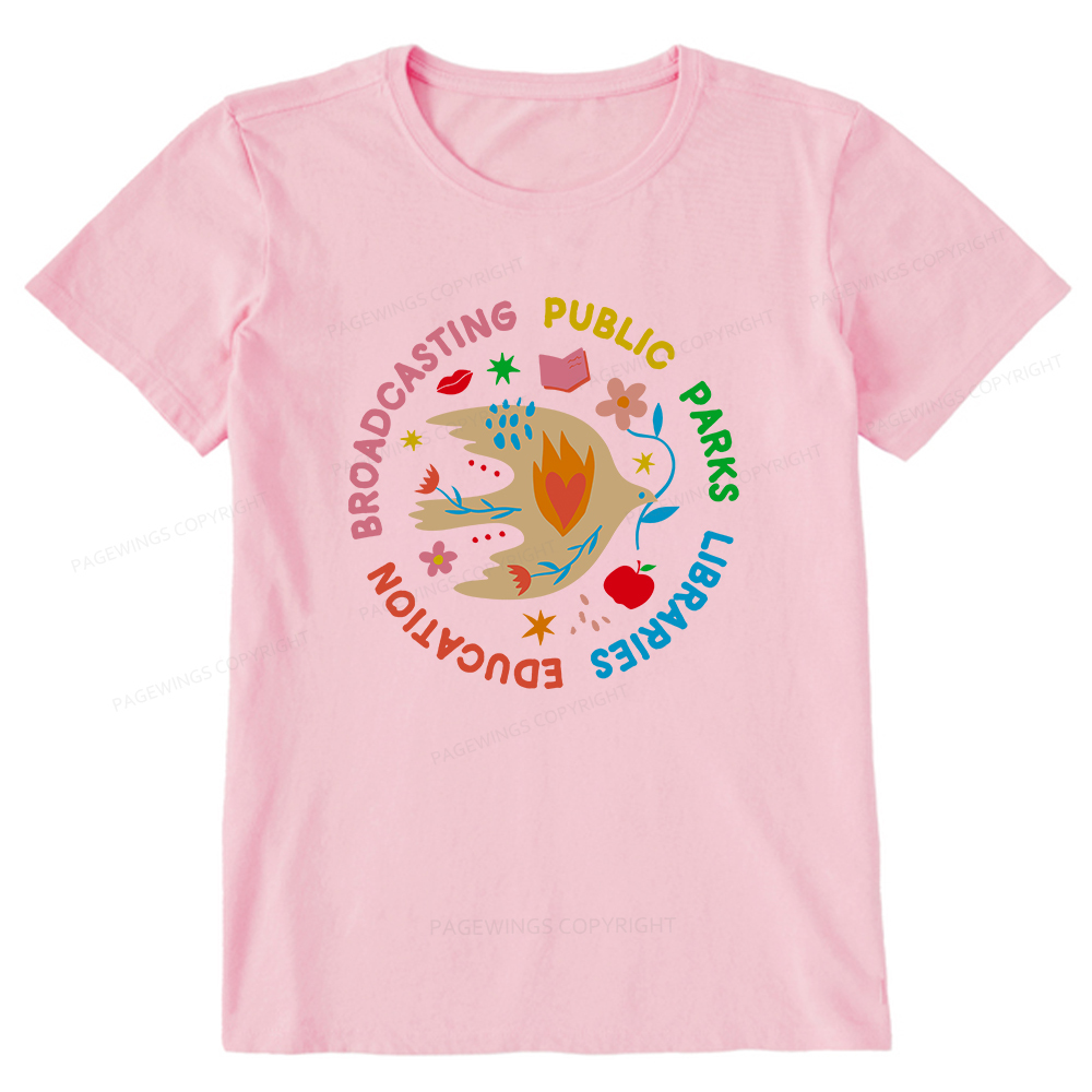 Pagewings Public Parks Libraries Education Broadcasting Unisex Classic T-shirt