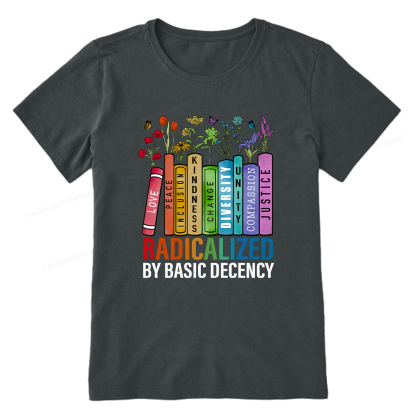 Pagewings Radicalized by Basic Decency Unisex Classic T-shirt