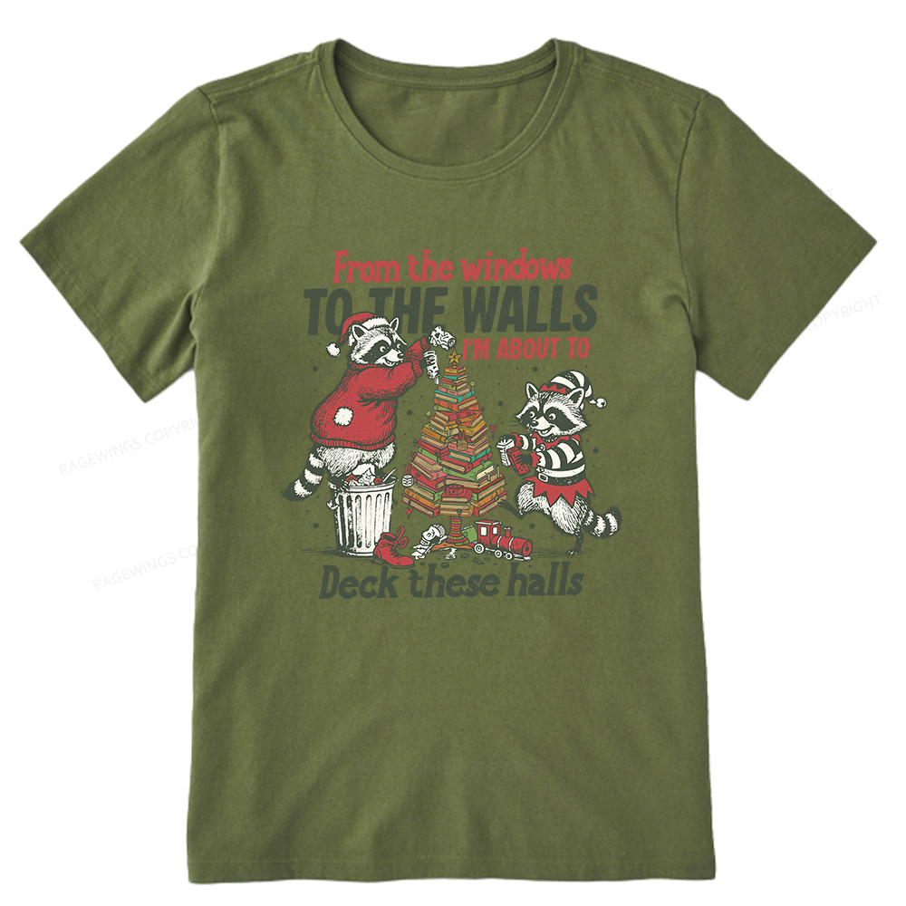 Pagewings I'm About To Deck These Halls Christmas Unisex Classic T-shirt