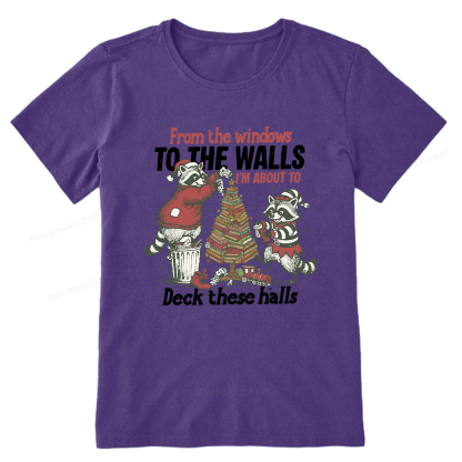 Pagewings I'm About To Deck These Halls Christmas Unisex Classic T-shirt