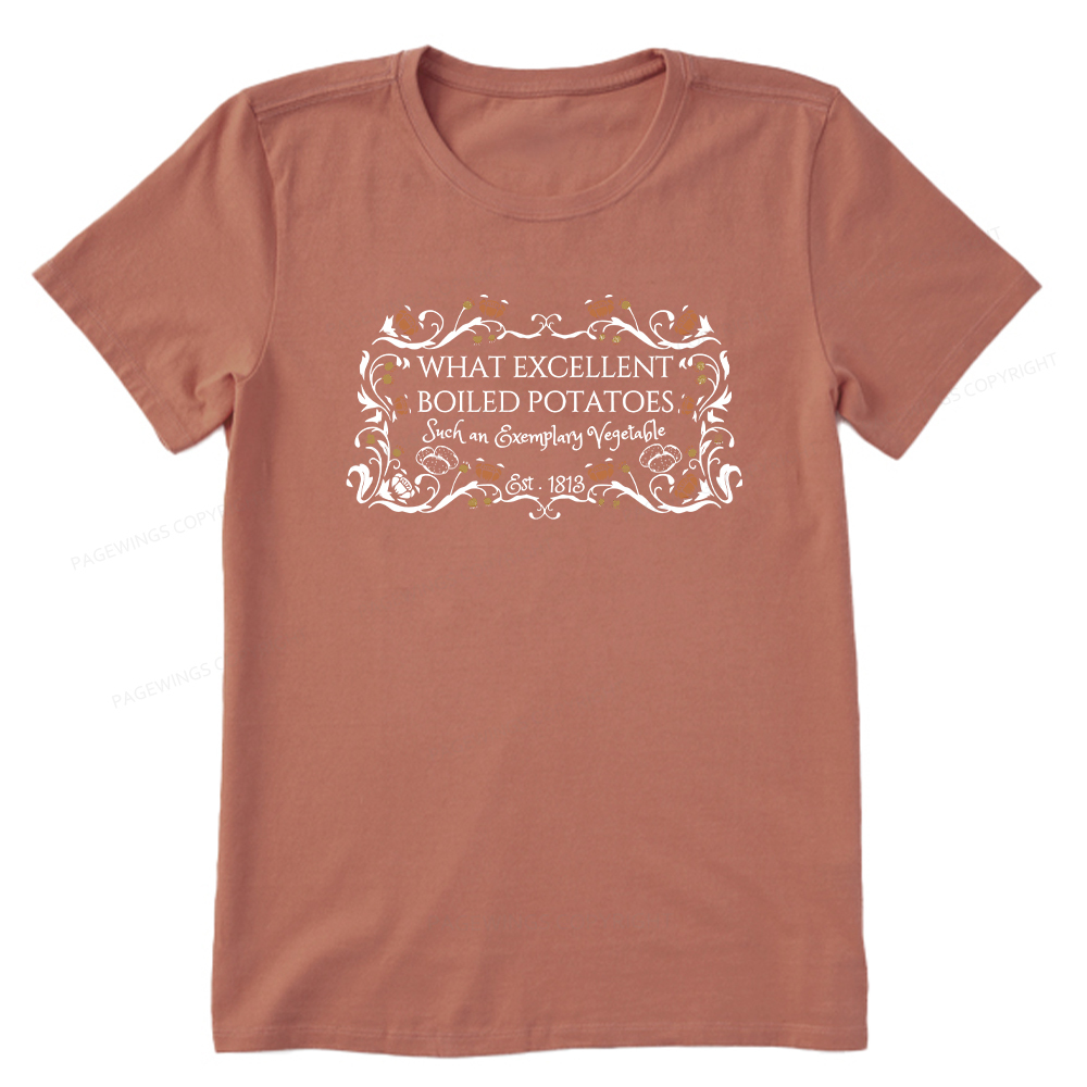 Pagewings What Excellent Boiled Potatoes Unisex Classic T-shirt