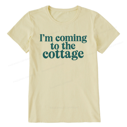 Pagewings I'm Coming To The Cottage Unisex Classic T-shirt