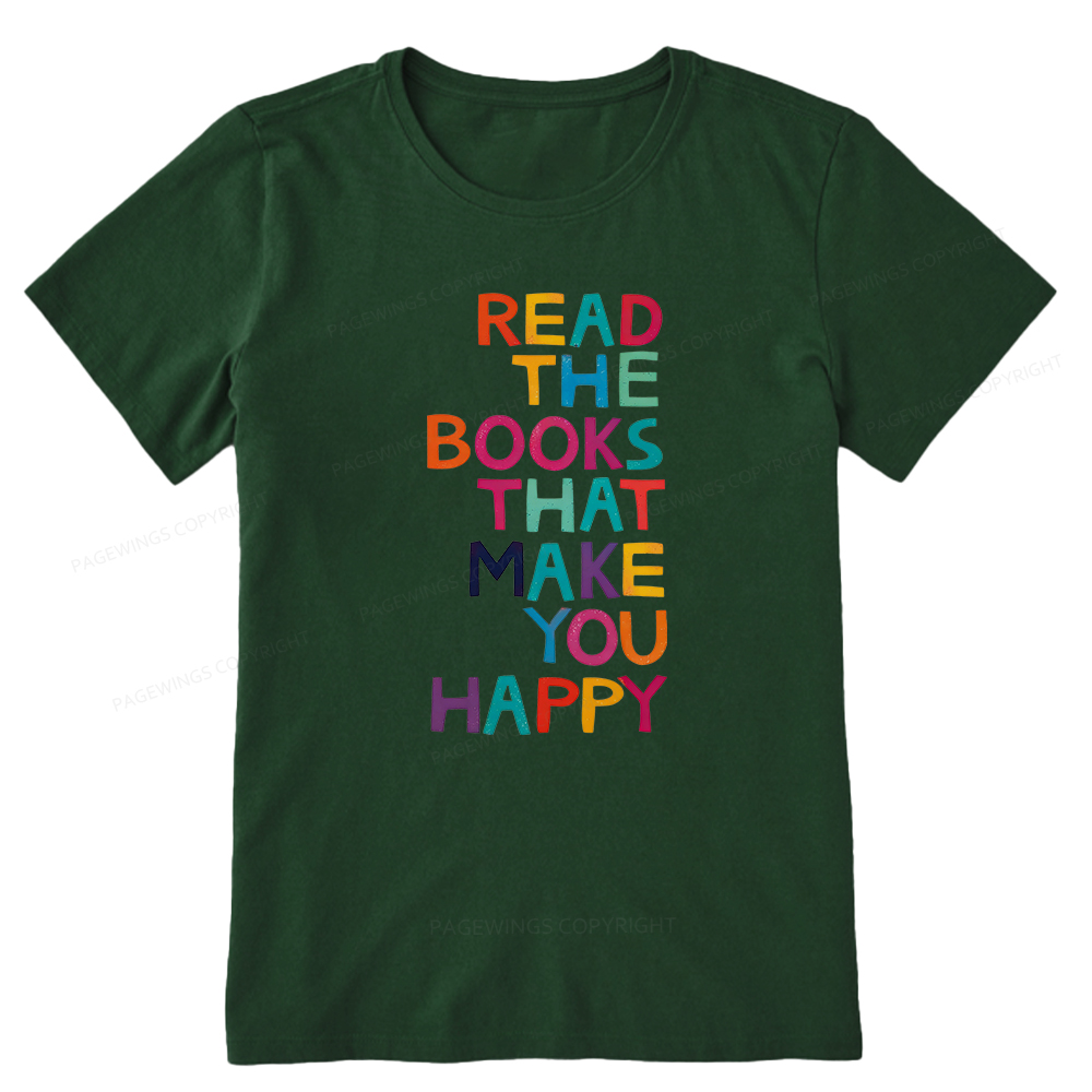 Pagewings Read The Books That Make You Happy Unisex Classic T-shirt