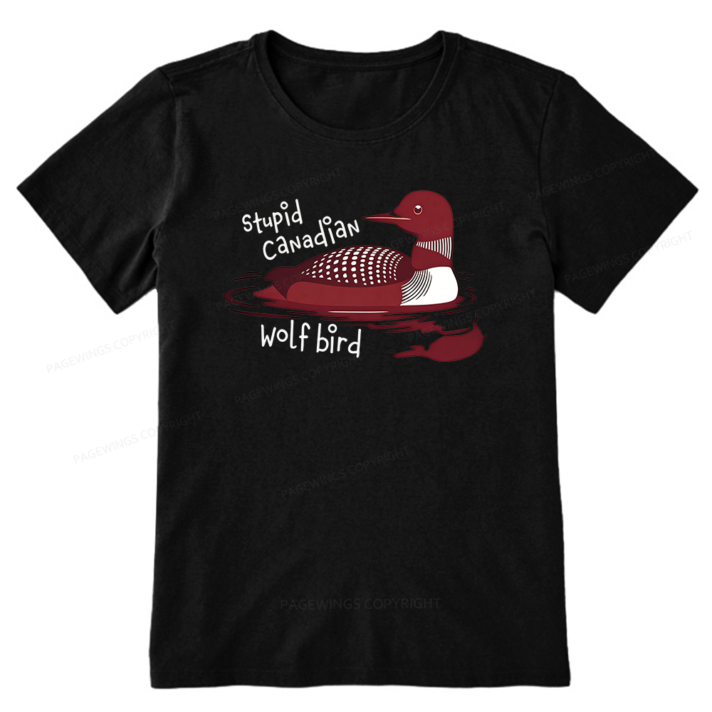 Pagewings Stupid Canadian Wolf Bird Unisex Classic T-shirt