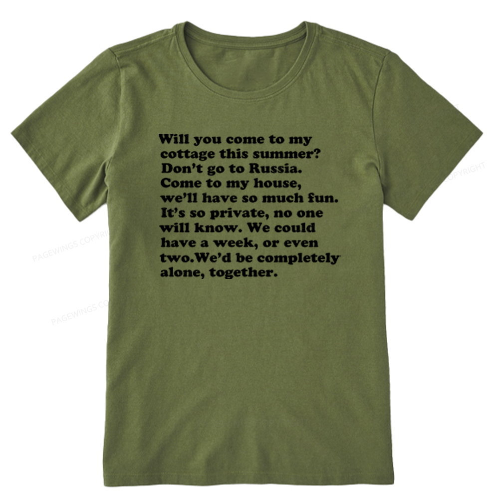 Pagewings Will You Come to The Cottage Unisex Classic T-shirt
