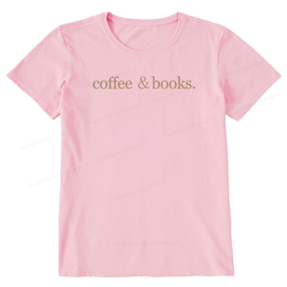 Pagewings Coffee & Books Are All my favorites Unisex Classic T-shirt