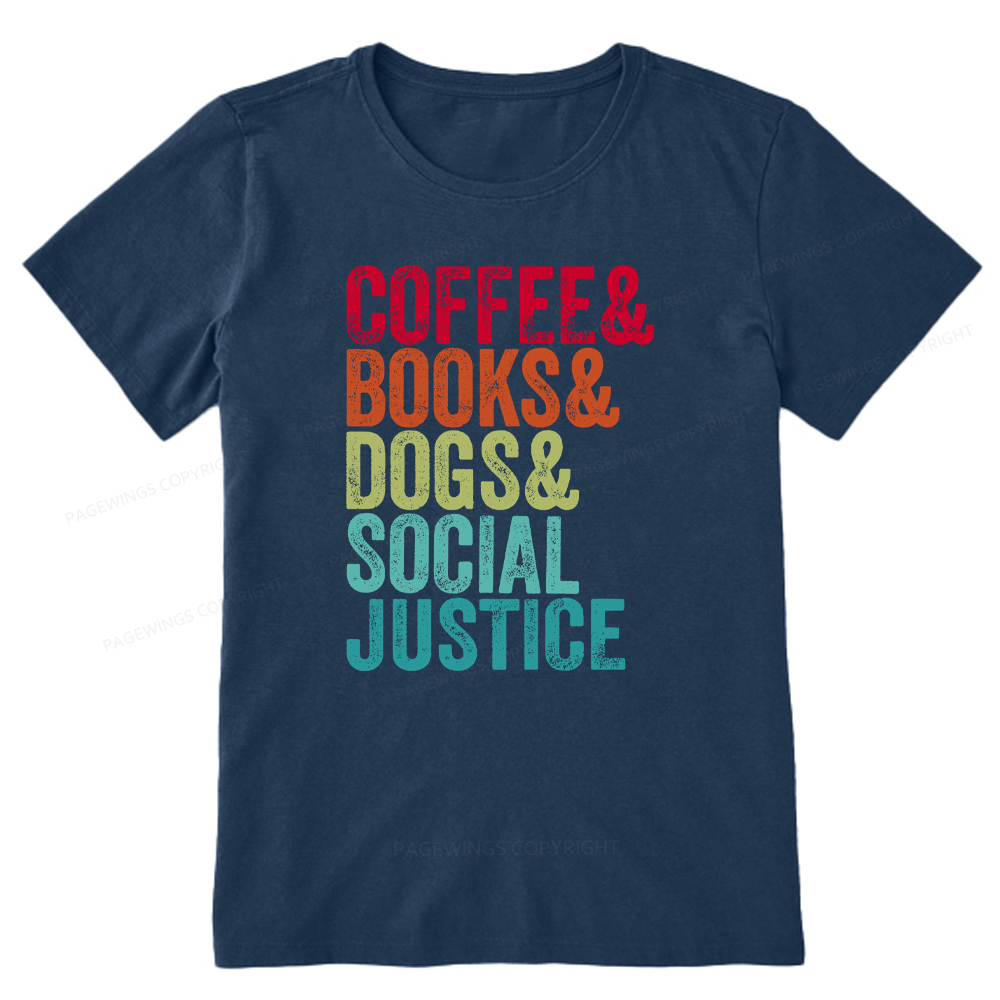 Pagewings Books Coffee Dogs Social Justice Unisex Classic T-shirt