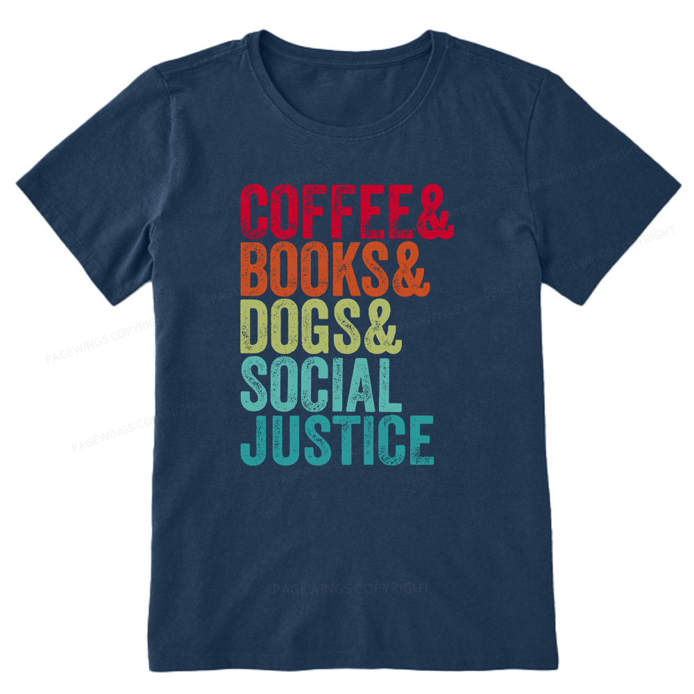 Pagewings Books Coffee Dogs Social Justice Unisex Classic T-shirt