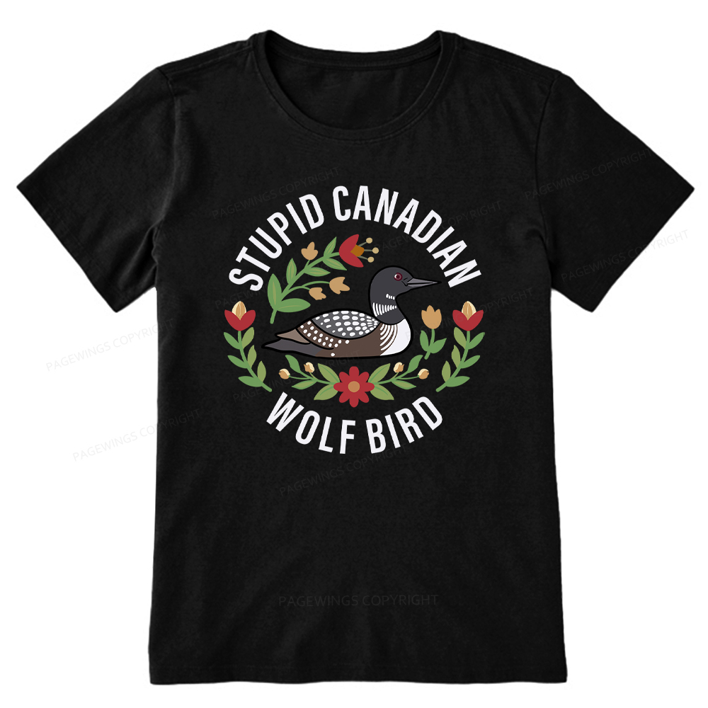Pagewings Stupid Canadian Wolf Bird Unisex Classic T-shirt