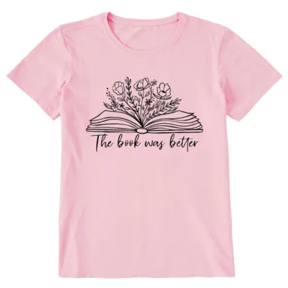 Pagewings Floral The Book Was Better Unisex Classic T-shirt