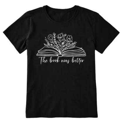 Pagewings Floral The Book Was Better Unisex Classic T-shirt