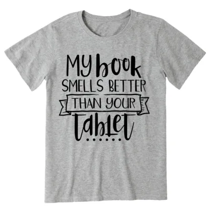 Pagewings My Book Smells Better Than Your Tablet Unisex Classic T-shirt