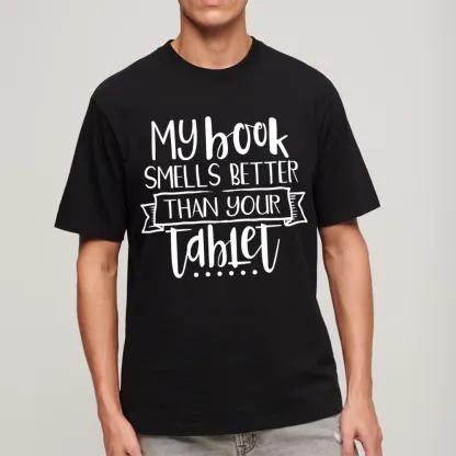 Pagewings My Book Smells Better Than Your Tablet Unisex Classic T-shirt